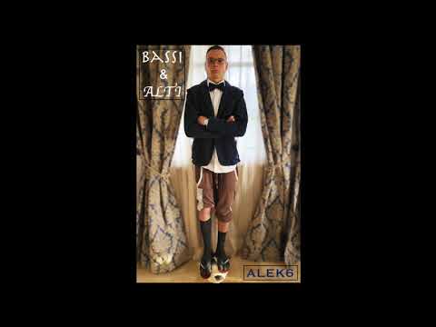 BASSI & ALTI (Prod. by ALEK6)