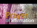 PRAYER OF AFFIRMATION By Geraldine Oduor