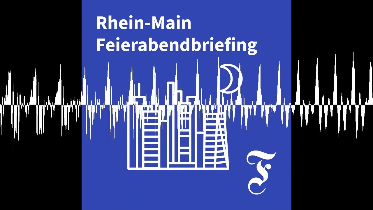 F.A.Z. Rhein-Main Feierabendbriefing vom 08.10.2026 - F.A.Z. Rhein-Main Feierabendbriefing