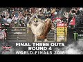 FINAL THREE OUTS: PBR World Finals Round 4 | 2018 FINAL THREE OUTS: PBR World Finals Round 4 | 2018