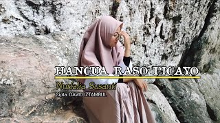 Download lagu Hancua Raso Picayo - Nurfalia Susanti ||Cover mp3 Download lagu Hancua Raso Picayo - Nurfalia Susanti ||Cover mp3
