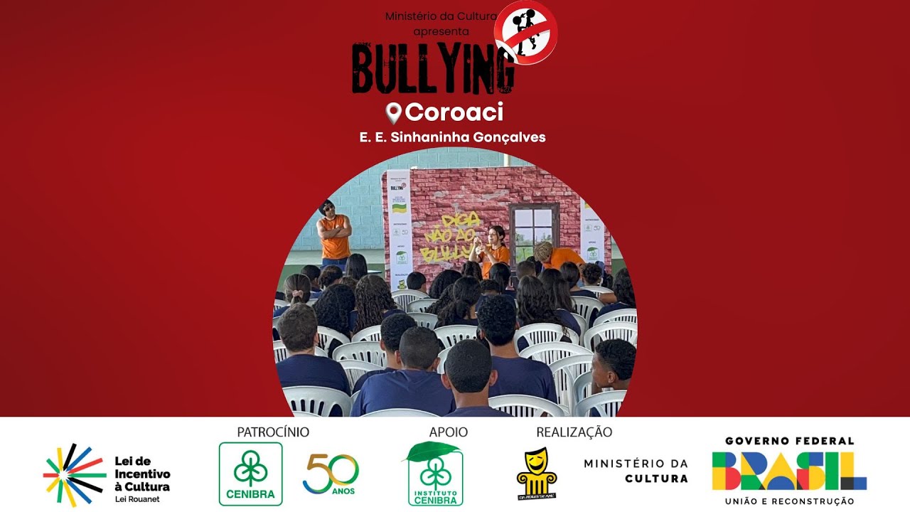 BULLYING em Coroaci, MG - E.E. Sinhaninha Gonçalves