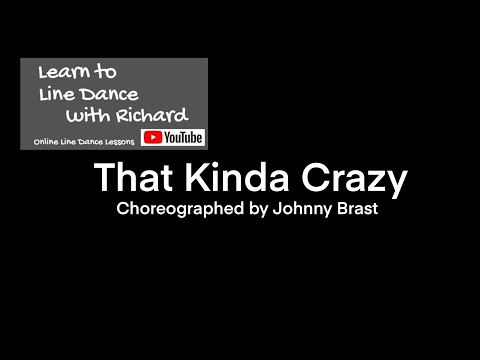 FREESTYLE IMPROVER LINE DANCE - That Kinda Crazy