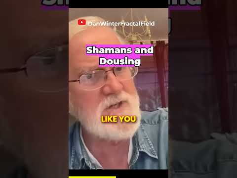shamans and dowsing with dan winter   www.goldenmean.info/dowsing   www.goldenmean.info/geobiology