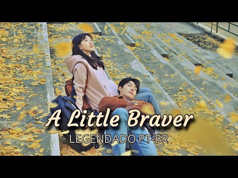 A Little Braver - New Empire (Uncontrollably Fond) Legendado PT-BR
