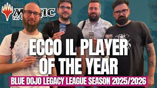 IL GIOCATORE DELL'ANNO: Blue Dojo Legacy League stagione 2025/2026 • Magic: The Gathering