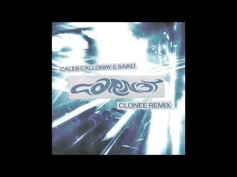 Caleb Calloway, Saiko - CARNET (Cloonee Remix)