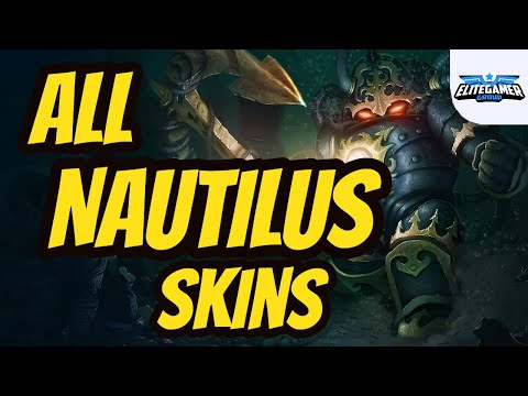All Nautilus Skins Spotlight League of Legends Skin Review