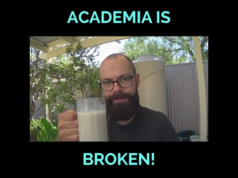 Academia is broken...