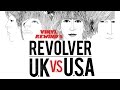 The Beatles Revolver UK vs. USA vinyl review 