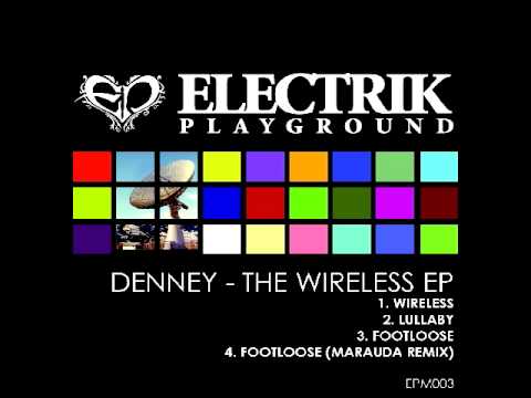 Denney - Footloose (Marauder Remix)