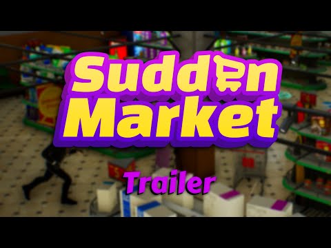 Trailer de Sudden Market