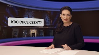 Czexit ano nebo ne? Která strana mlží, a která ho chce ? A kdo se nebojí propouštět úředníky?