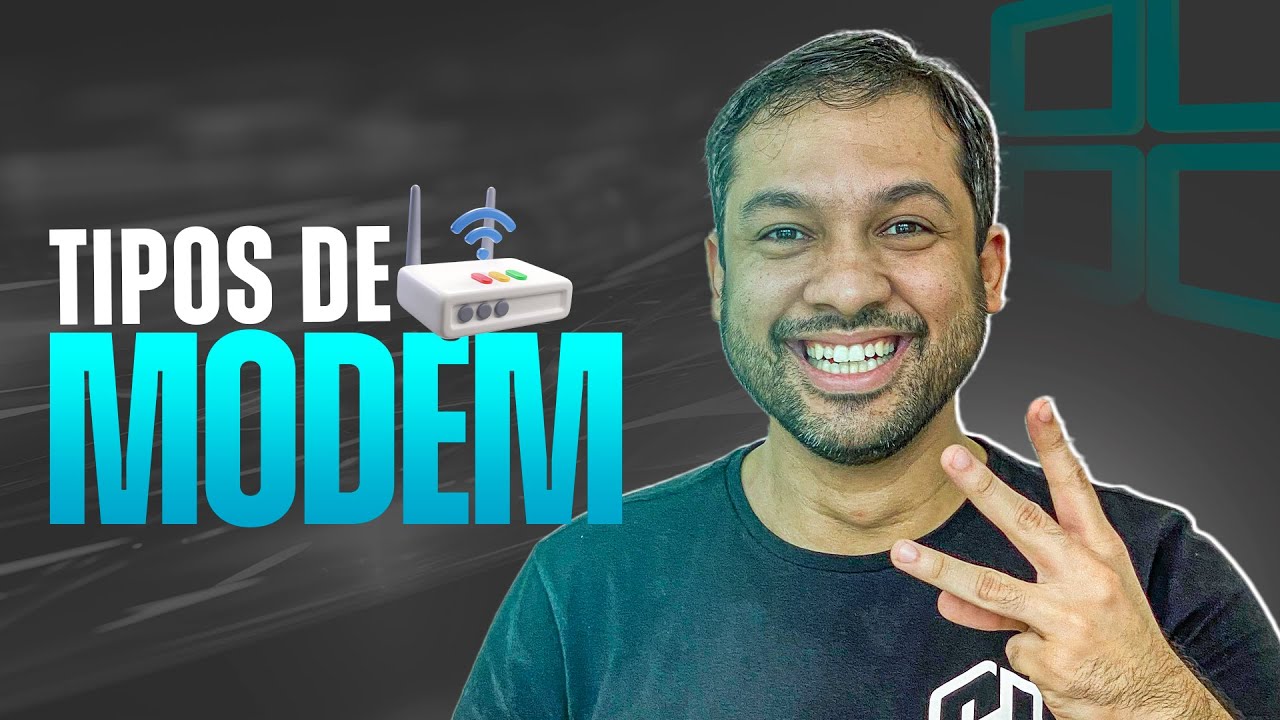 Tipos de Modem - Aula 30