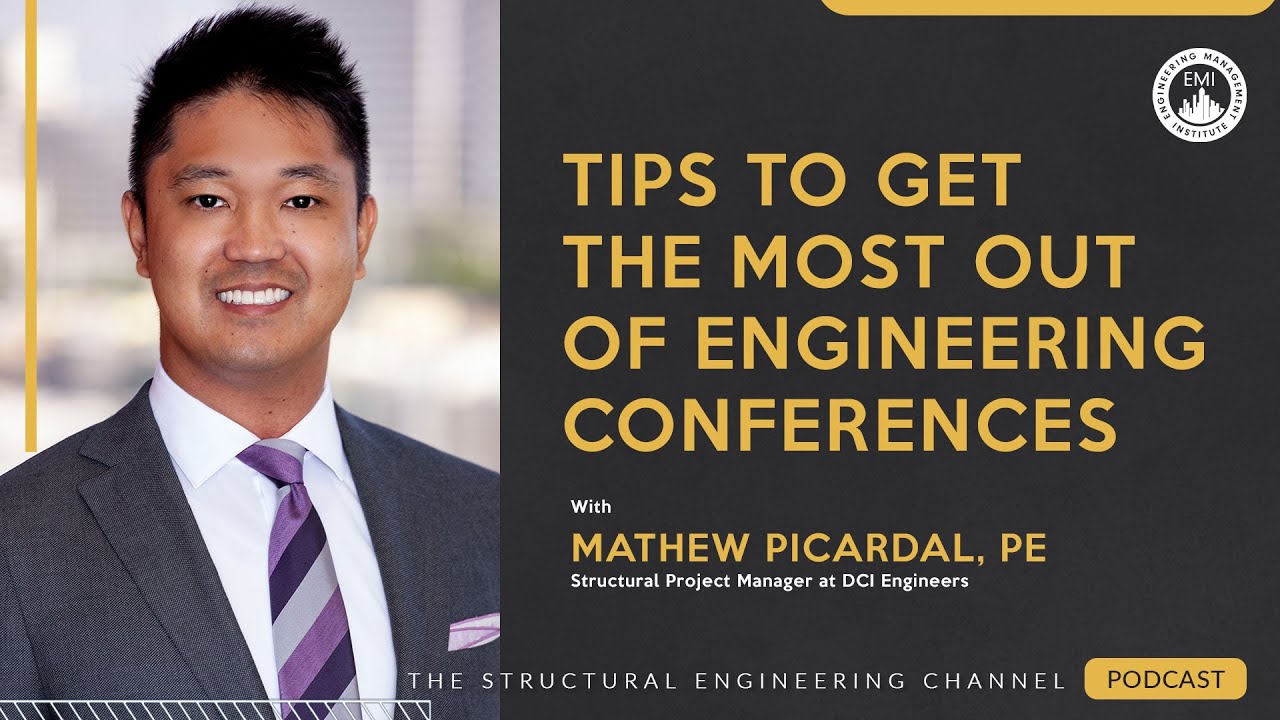 How to Make the Most of Engineering Conferences (To Help Grow Your Career)