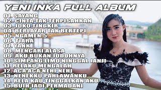 Download lagu YENI INKA FULL ALBUM TERBARU - SAYANG - BUIH JADI PERMADANI TERBARU DAN TERPOPULER 2025 mp3