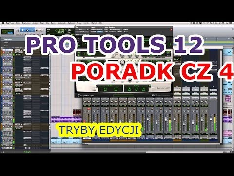 Pro Tools Poradnik cz 4 Tryby edycji
