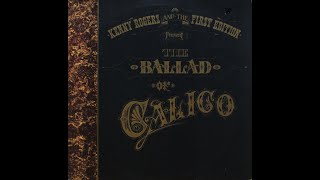 Calico Silver - Kenny Rogers And The First Edition(1972)