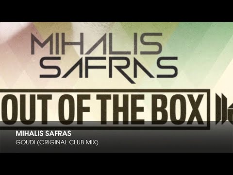 Mihalis Safras - Goudi (Original Club Mix)