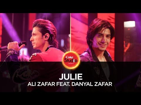 Coke Studio Season 10| Julie| Ali Zafar feat. Danyal Zafar