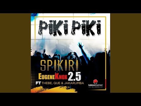 Piki Piki (feat. Thebe, Jakarumba, Que)