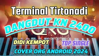 Download lagu TERMINAL TIRTONADI ( DIDI KEMPOT ) VERSI DANGDUT KN 2400 - ORG TUNGGAL ANDROID 2024 mp3 Download lagu TERMINAL TIRTONADI ( DIDI KEMPOT ) VERSI DANGDUT KN 2400 - ORG TUNGGAL ANDROID 2024 mp3