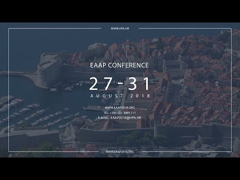 EAAP Congress Dubrovnik, Croatia, 27th to 31st August 2018.