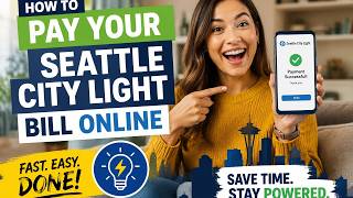 How to pay your Seattle City Light bill online