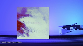 Sun Ra - Muck Muck (Matt Matt)