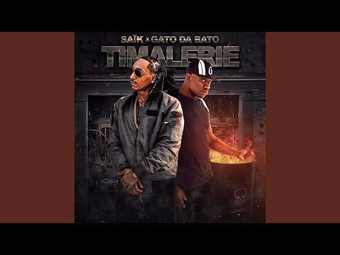 Timalerie (feat. Gato Da Bato)