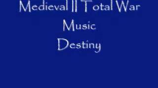 Download lagu Medieval II Total War Music 'Destiny' mp3