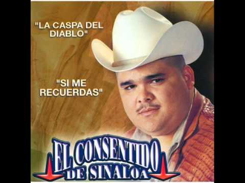 El Consentido De Sinaloa - La Caspa Del Diablo