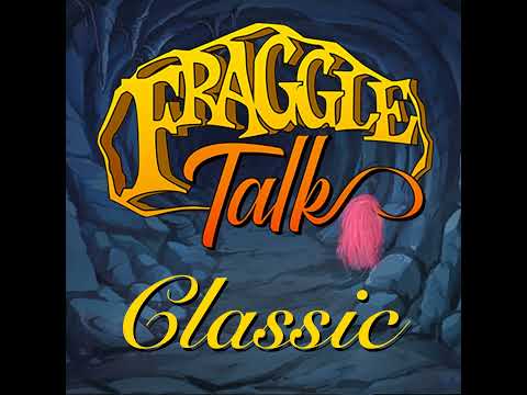 Fraggle Talk: Classic - Episode 203, The Trash Heap Doesn't Live Here Anymore