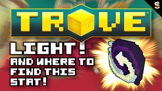 TROVE | LIGHT? Where To Find It?! | Trove Guide & Tutorial