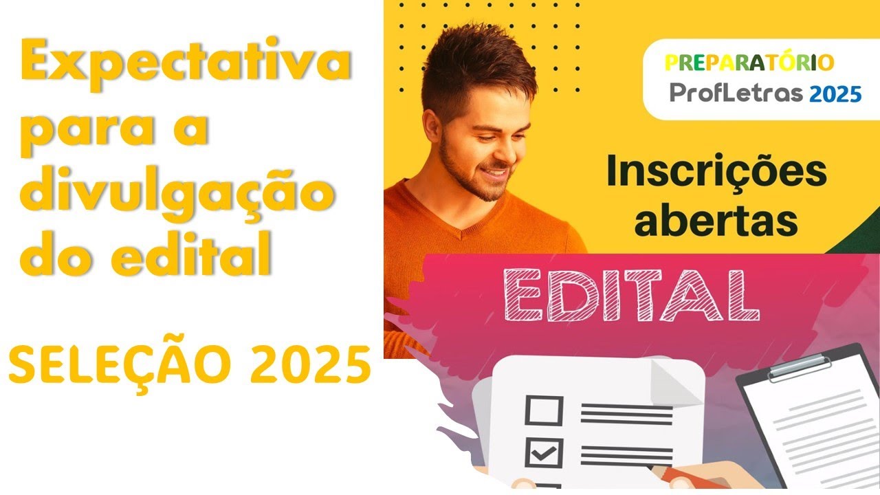 PROFLETRAS 2025   EXPECTATIVAS SOBRE O EDITAL