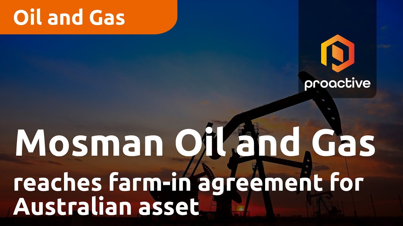 Mosman Oil and Gas reaches farm-in agreement for Australian asset