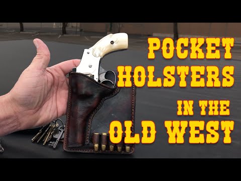 Pocket Holsters in the Old West