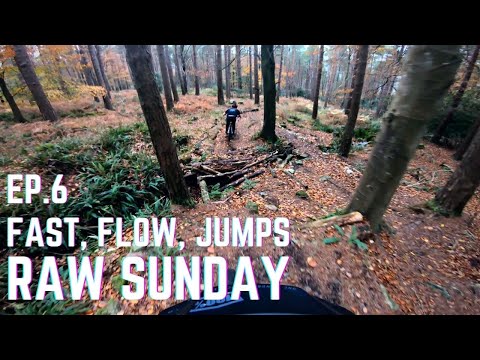 RAW SUNDAY | Episode 6 - Fast, flow, jumps... We need more trails like this!