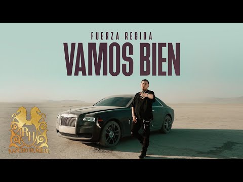, title : 'Fuerza Regida - Vamos Bien [Official Video]'