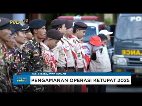 APEL GELAR PASUKAN OPERASI KETUPAT CANDI 2025 POLRES BREBES UNTUK PENGAMANAN MUDIK LEBARAN 2025