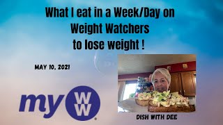 Weight Watchers | What I eat in a Week/Day on Lose Weight on Weight Watchers| #weightwatchers