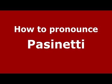 How to pronounce Pasinetti