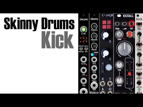 Skinny drums: Kick