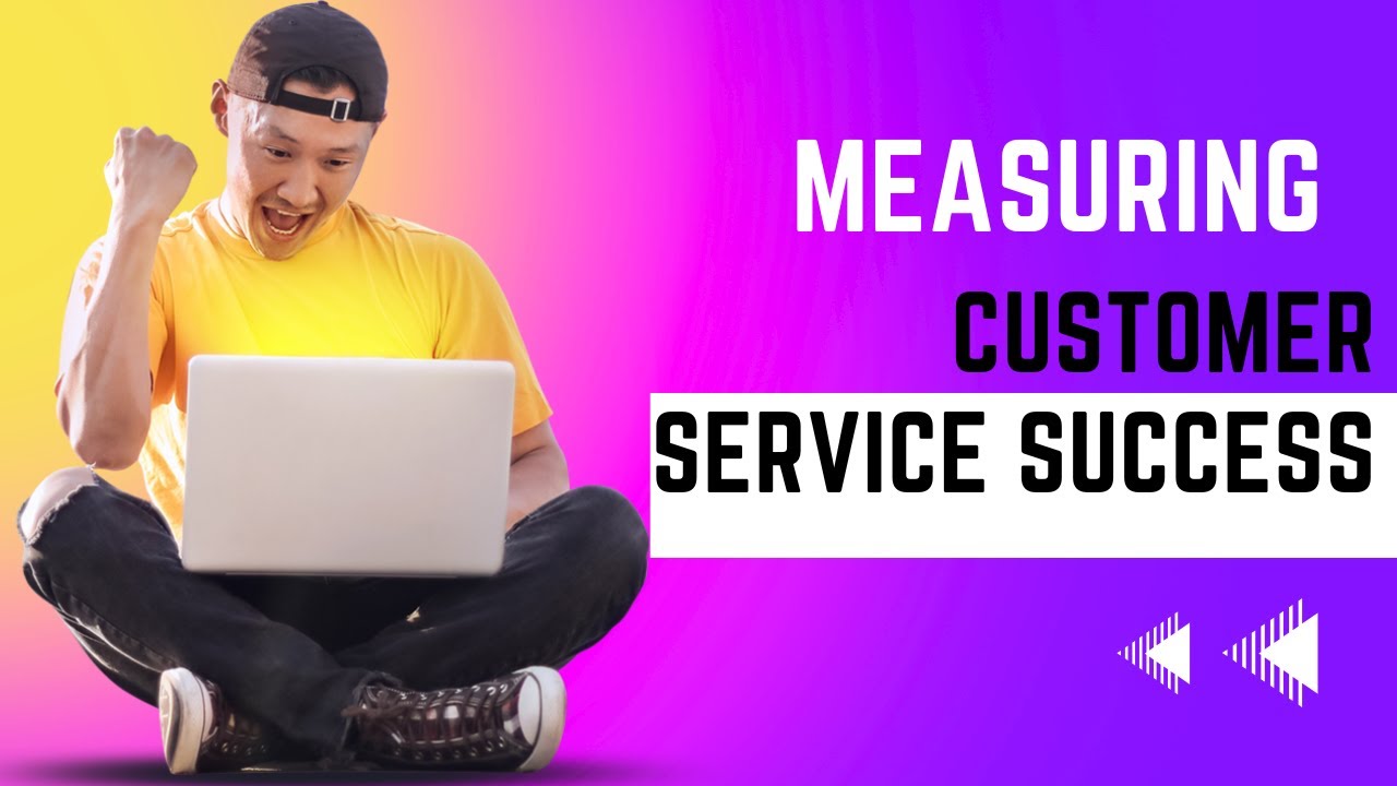 Measuring Customer Service Success | Best Corporate Training