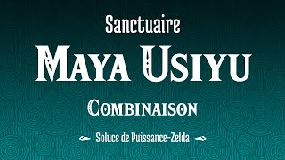 Soluce TOTK – Sanctuaire Maya Usiyu