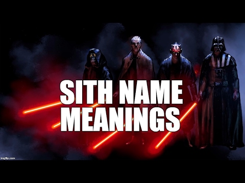 Sith Name Meanings EXPLAINED