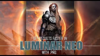Luminar Neo: Get Results Faster