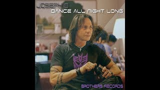 Joseph B - Dance all night long (House  Best dj Rework)