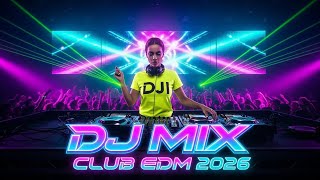 Download lagu DJ MIX 2026 🔥 NONSTOP EDM CLUB PARTY VIBES | DANCE FLOOR HEAT & ALL NIGHT GROOVE mp3
