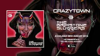 Crazy Town - &#39;Backpack&#39; (feat. Bishop Lamont &amp; Fann) [Official Audio]